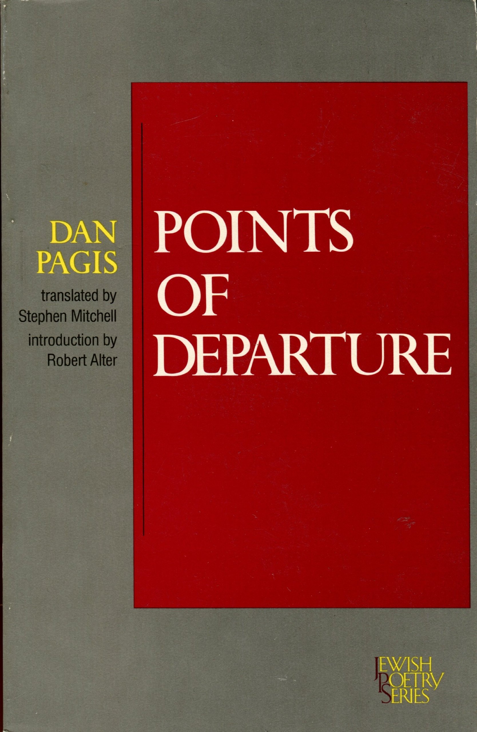 Amazon Com Points Of Departure 9780827602014 Dan Pagis Stephen Mitchell Robert Alter Books