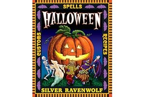 Halloween!: Customs, Recipes and Spells (Holiday Series Book 1)