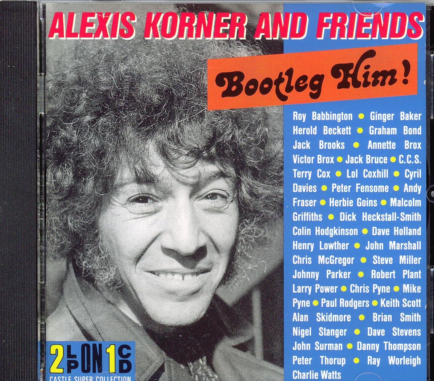 Alexis Korner Bootleg Him Amazon Com Music
