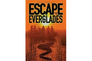 Escape from the Everglades (High Water)