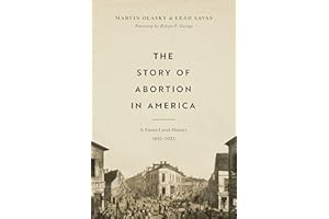 The Story of Abortion in America: A Street-Level History, 1652–2022