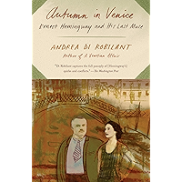 Autumn in Venice: Ernest Hemingway and His Last Muse book cover