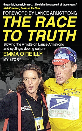 Download The Race to Truth: Blowing the whistle on Lance Armstrong and cycling's doping culture (English Edition) PDF