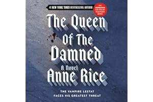 The Queen of the Damned: The Vampire Chronicles, Book 3