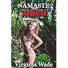 Namaste with Sasquatch (Monsters in the Woods Book 1)