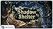 Shadow Shelter