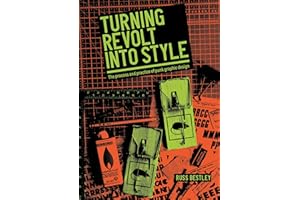 Turning revolt into style: The process and practice of punk graphic design