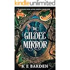 The Gilded Mirror: A dark fairy‑tale retelling (Finding Ever After Book 1)