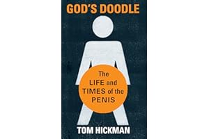 God's Doodle: The Life and Times of the Penis