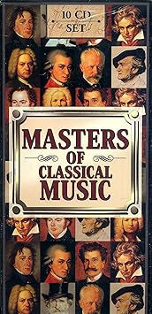 Masters Of Classical Music Masters Of Classical Music Amazon Com Music