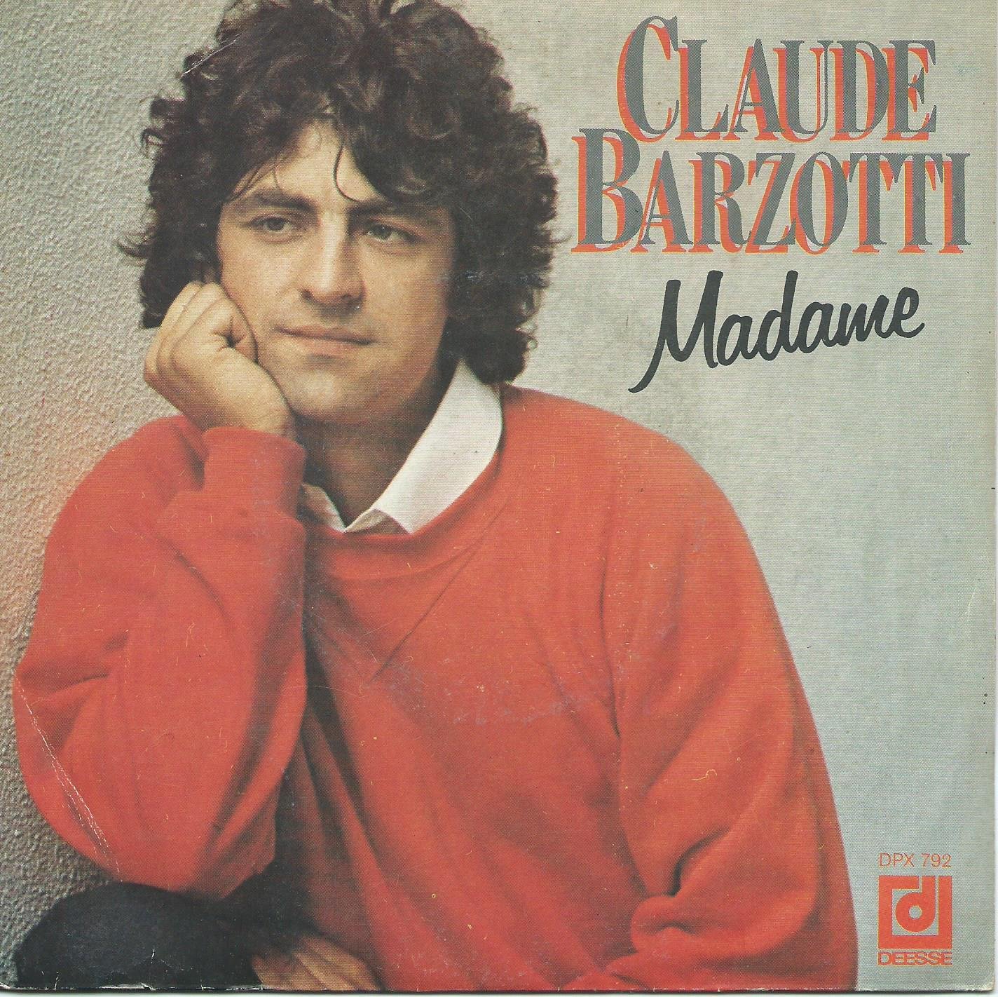 claude barzotti madame mp3 claude barzotti madame mp3