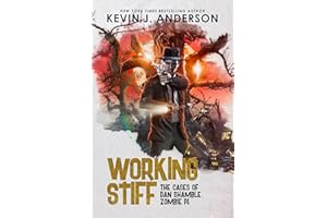 Working Stiff: The Cases of Dan Shamble, Zombie P.I.