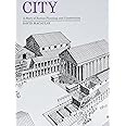 City: A Story of Roman Planning and Construction