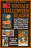 The Better Days Books Vintage Halloween Reader