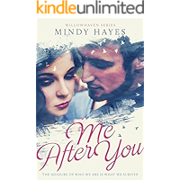 Me After You: A Small Town Romance (Willowhaven Series Book 1) book cover