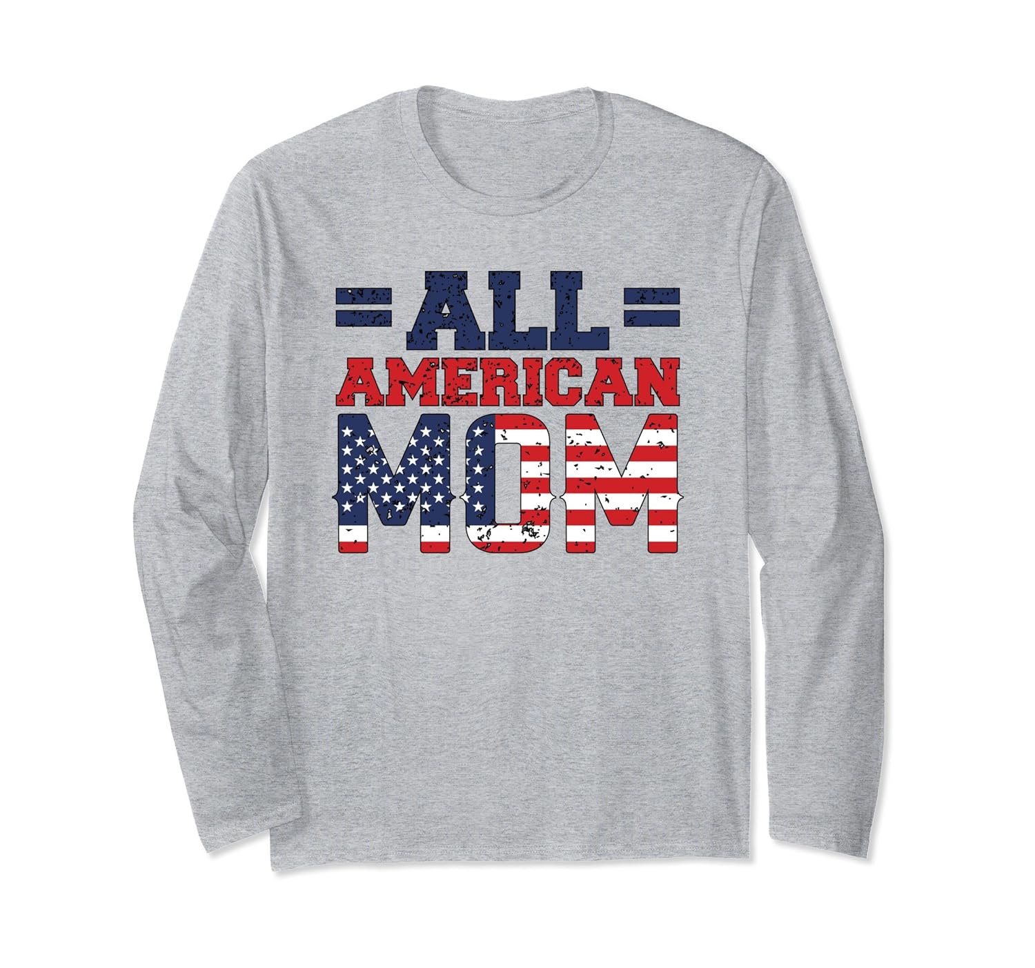 All American Mom Mother Mama 4th of July Long Sleeve T-Shirt-anz