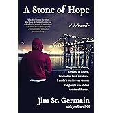A Stone of Hope: A Memoir