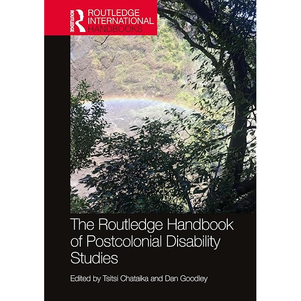Routledge Handbook of Disability Studies: Watson, Nick, Roulstone