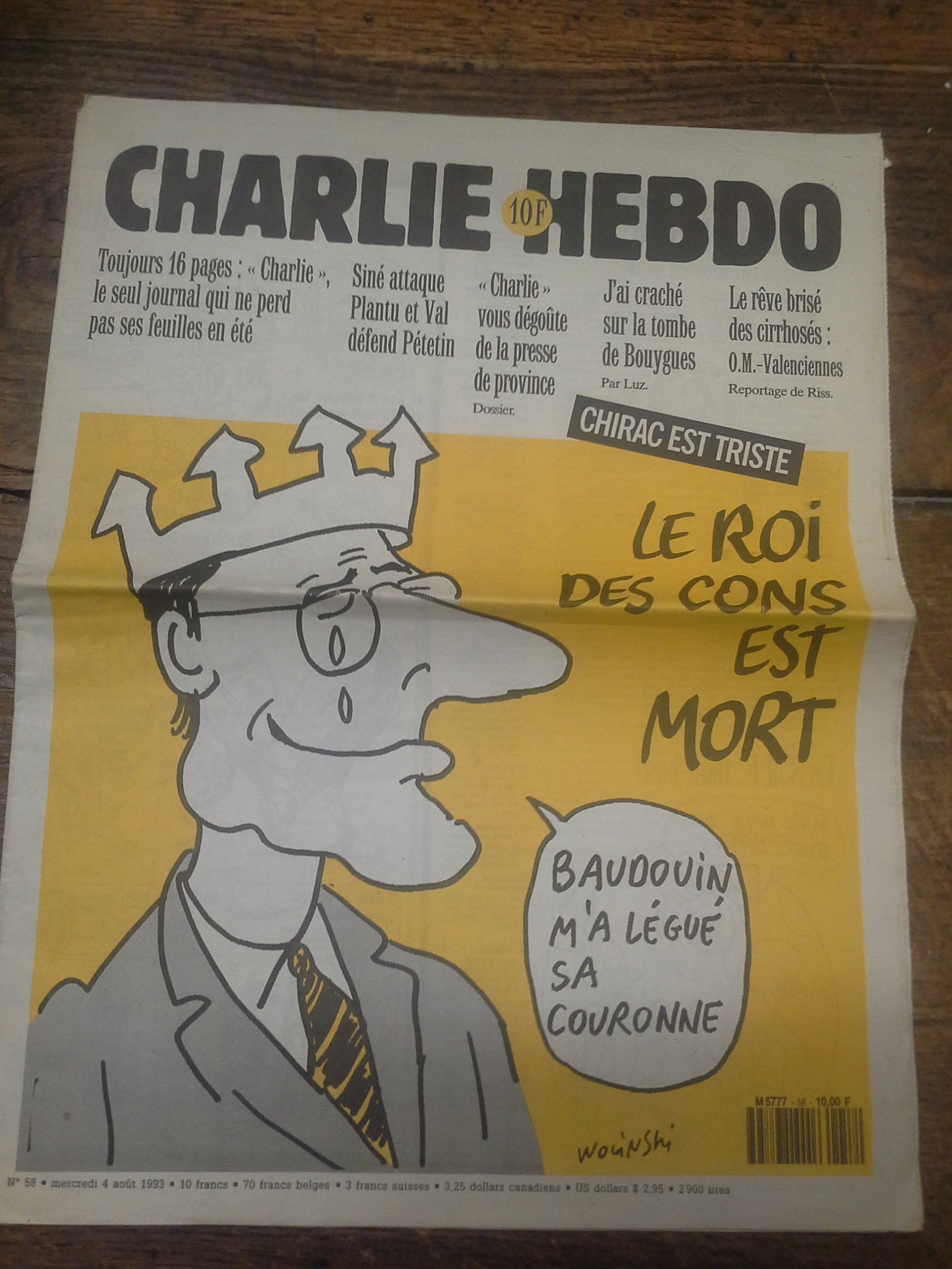 Amazon Fr Charlie Hebdo 14 Aout 1993 N 58 Chirac Est Triste Le Roi Des Cons Est Mort Baudouin M A Legue Sa Couronne Collectif Livres