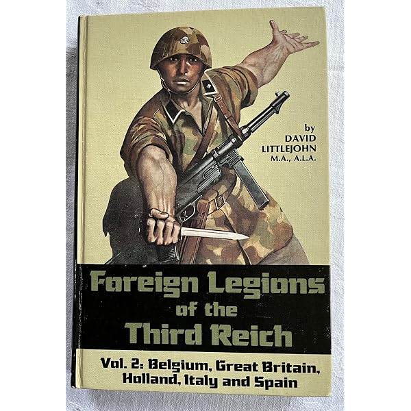 Foreign Legions of the Third Reich: Poland, the Ukraine, Bulgaria