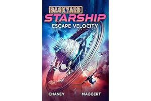 Escape Velocity (Backyard Starship Book 33)