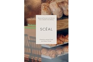 SCÉAL: Seasonal Recipes and Stories from a Modern Irish Bakery