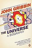 The Universe: A Biography