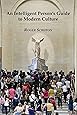 An Intelligent Person's Guide to Modern Culture