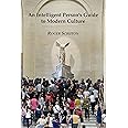 An Intelligent Person's Guide to Modern Culture