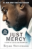 Just Mercy: A Story of Justice and Redemption
