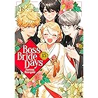 Boss Bride Days Vol. 15