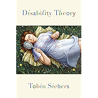 Disability Theory (Corporealities: Discourses Of Disability) book cover