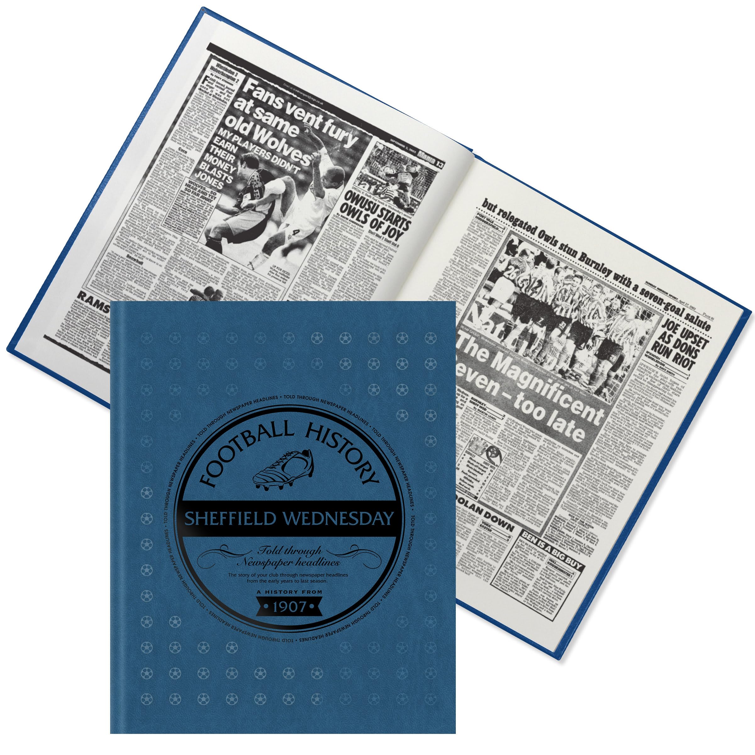 Historic Newspapers Sheff Wed Newspaper Headlines Football Book - Gift (LAST MINUTE GIFT) Approx A3 in size - CONTENT UP TO 2023 - Fast Delivery! Buy NOW and PERSONALISE LATER! (Sheff Wed 2023)