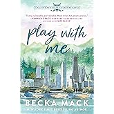 Play with Me: A Playing for Keeps Hockey Romance, Book 2