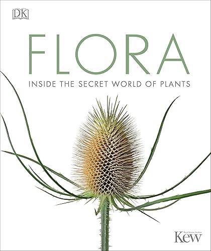 Download Flora: Inside the Secret World of Plants PDF