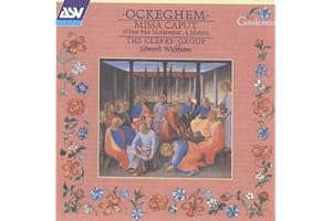 Ockeghem: Missa Caput, Missa Ma Maistresse, 3 Motets / The Clerks' Group, Wickham