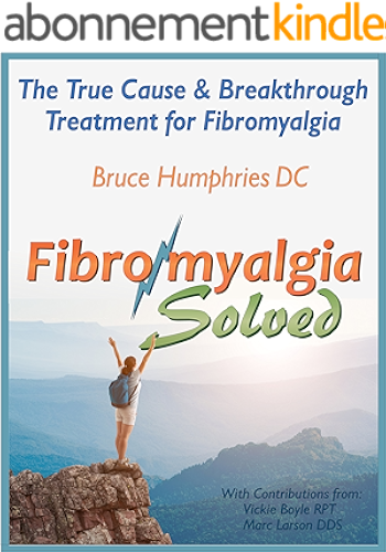 Download Fibromyalgia Solved: The True Cause & Breakthrough Treatment (English Edition) PDF