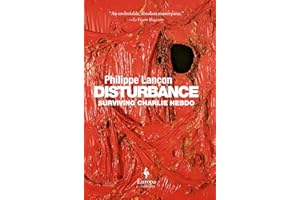 Disturbance: Surviving Charlie Hebdo