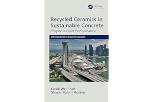 Recycled Ceramics in Sustainable Concrete: Properties and Performance
