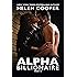 Alpha Billionaire (Alpha Billionaire Series, Book 2)