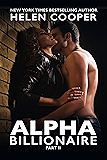 Alpha Billionaire (Alpha Billionaire Series, Book 2)