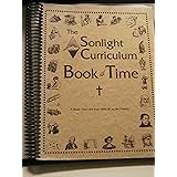 The Sonlight Curriculum Book of Time: A Blank Time Line From 5000 BC to the Present