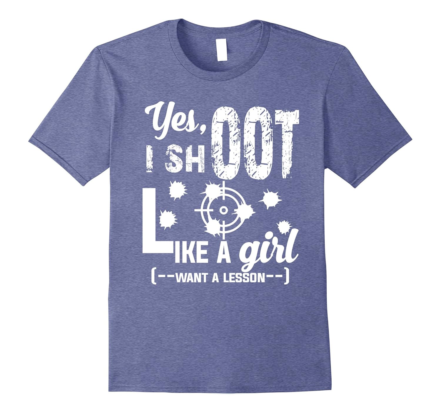 I Shoot Like A Girl T Shirt, Shoot T Shirt4LVS 4loveshirt