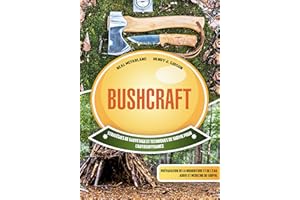 Bushcraft: Stratégies de sauvetage et techniques de survie pour l'autosuffisance: préparation de la nourriture et de l'eau, a