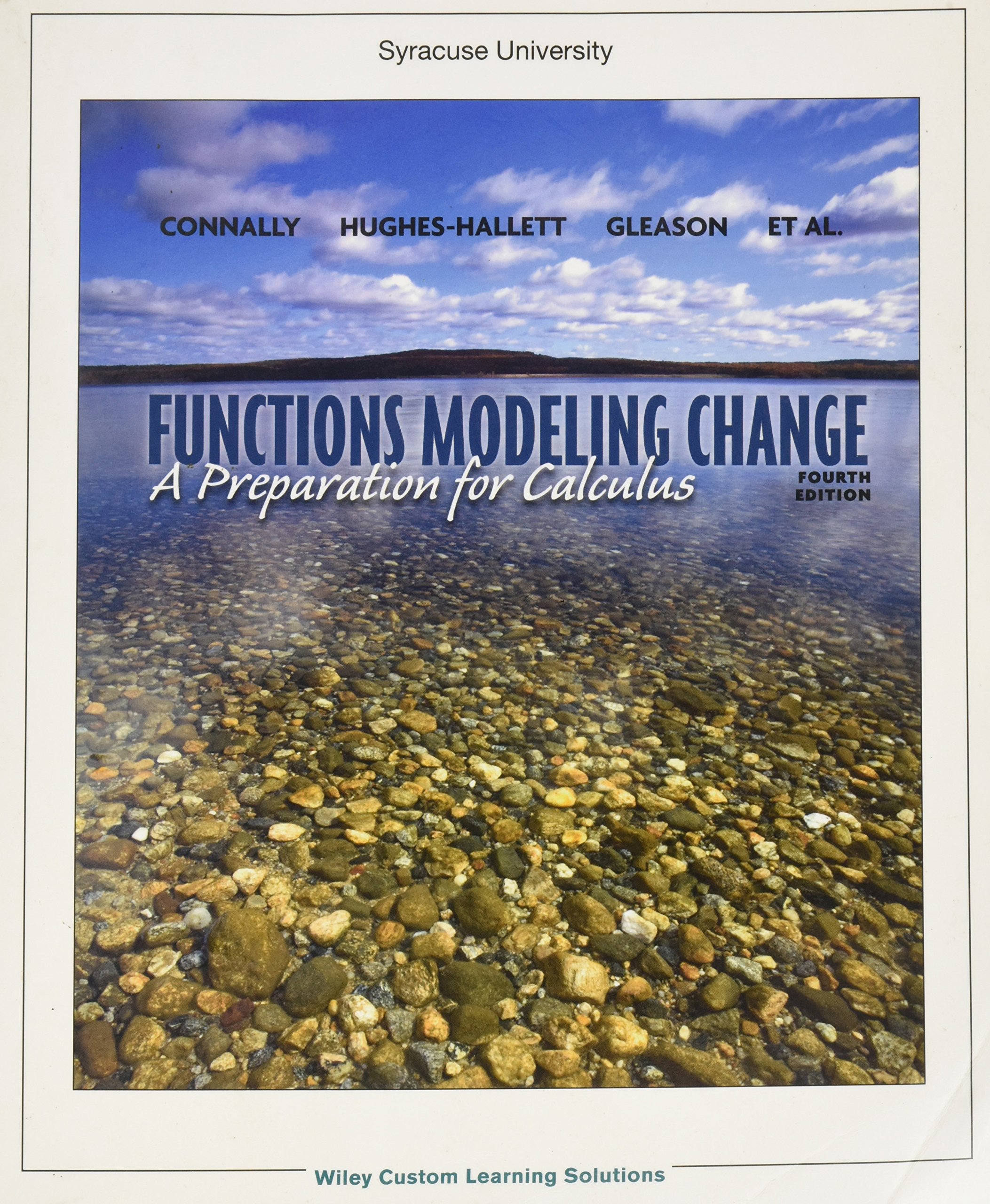 Functions Modeling Change A Preparation For Calculus Connally Hughes Hallett Gleason Et Al 9781118127438 Books