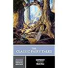 The Classic Fairy Tales (Second Edition) (Norton Critical Editions)