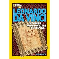 World History Biographies: Leonardo da Vinci: The Genius Who Defined the Renaissance (National Geographic World History Biogr