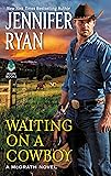 Waiting on a Cowboy (McGrath, 1)