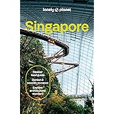 Lonely Planet Singapore: Detailed Itineraries | Travel Like a Local | Insider Tips | Covers Colonial District, Marina Bay, Chinatown, Orchard Road, and more (Travel Guide)