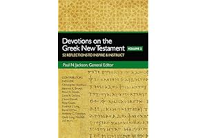 Devotions on the Greek New Testament, Volume Two: 52 Reflections to Inspire and Instruct